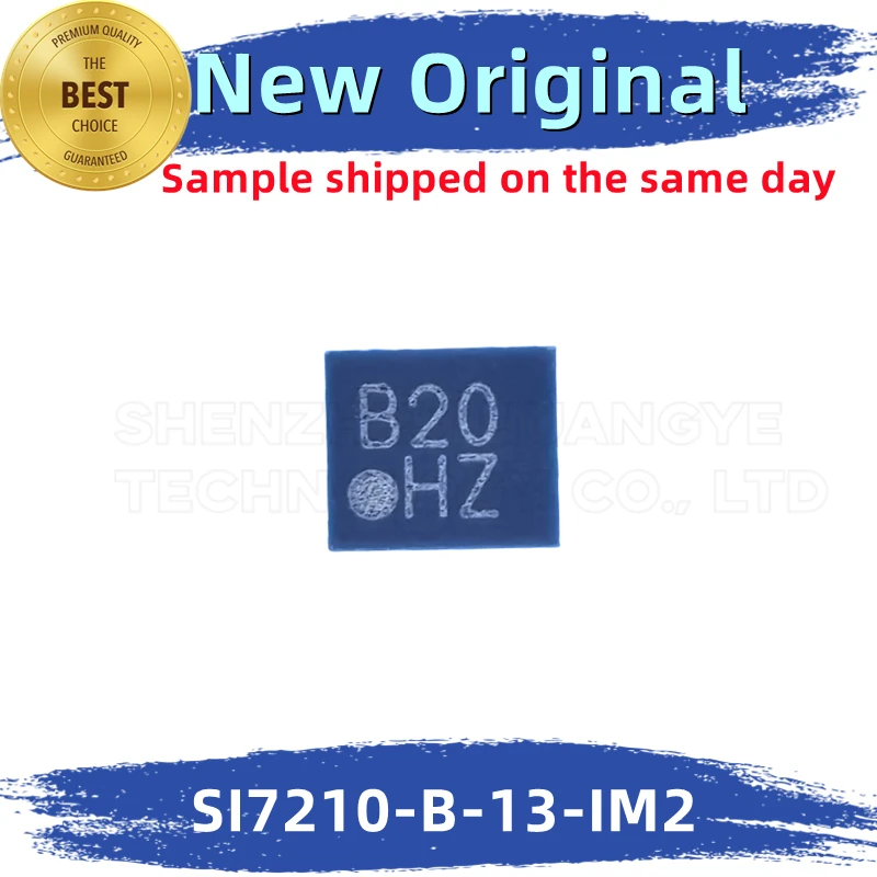 

SI7210-B-13-IM2 Marking：B20 Integrated Chip 100%New And Original BOM matching