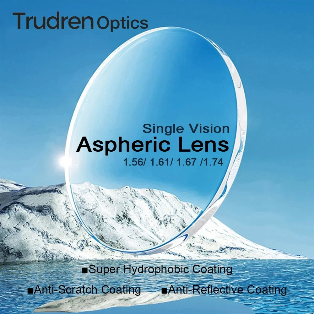 

Trudren Optics прозрачные однофокальные линзы, асферические линзы для близорукости и дальнозоркости, линзы по индивидуальному заказу для очков 1,56 1,61 1,67 1,71 1,74