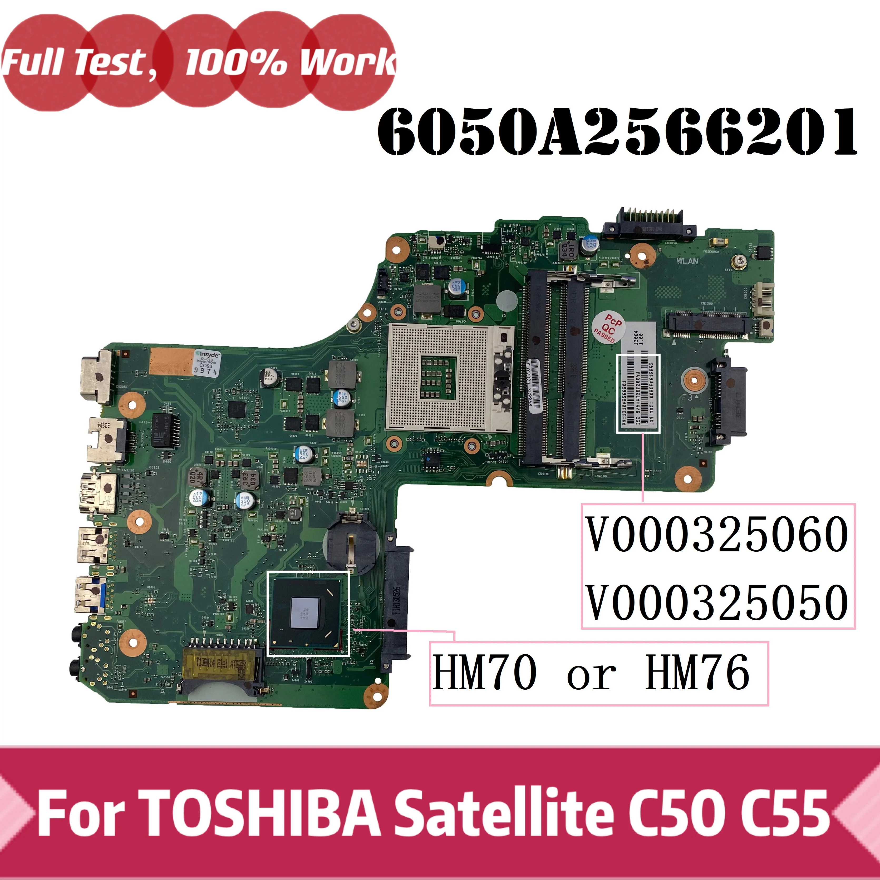 V000325060 V000325050 Mainboard 6050A2566201 For Toshiba Satellite C50 C55 C55T C55-A C50-A c55-a5100 Laptop Motherboard HM70/76
V000325060 V000325050 Mainboard 6050A2566201 For Toshiba Satellite C50 C55 C55T C55-A C50-A c55-a5100 Laptop Motherboard HM70/76