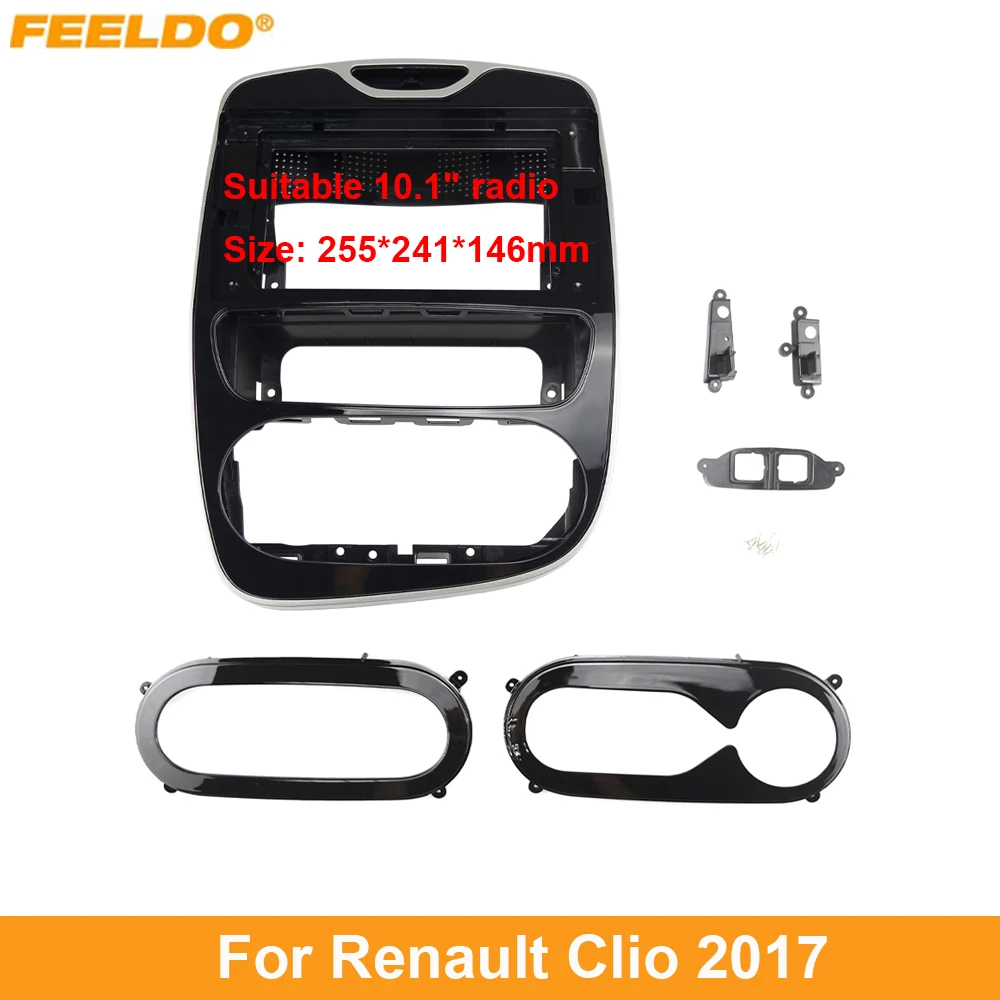 Автомагнитола FEELDO, стерео, 2DIN, рамка Fascia Для Renault Clio 2017 + 10,1 дюйма, большой экран, аудио, панель приборной панели, монтажный комплект