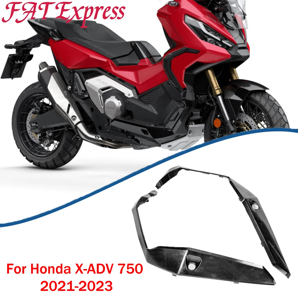 Нижняя часть передней панели боковая рамка обтекатель панель для Honda X-ADV 750 XADV X ADV 750 XADV750 2021 2022 2023 аксессуары для мотоциклов
Нижняя часть передней панели боковая рамка обтекатель панель для Honda X-ADV 750 XADV X ADV 750 XADV750 2021 2022 2023 аксессуары для мотоциклов