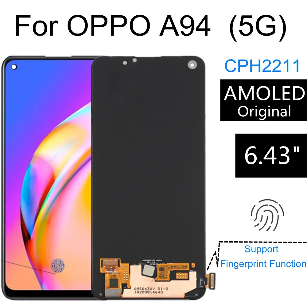 6.43" AMOLED For OPPO A94 5G CPH2211 / CPH2203 LCD Display Touch Screen Digitizer Assemby Replacement for Oppo A94 4G LCD
6.43" AMOLED For OPPO A94 5G CPH2211 / CPH2203 LCD Display Touch Screen Digitizer Assemby Replacement for Oppo A94 4G LCD