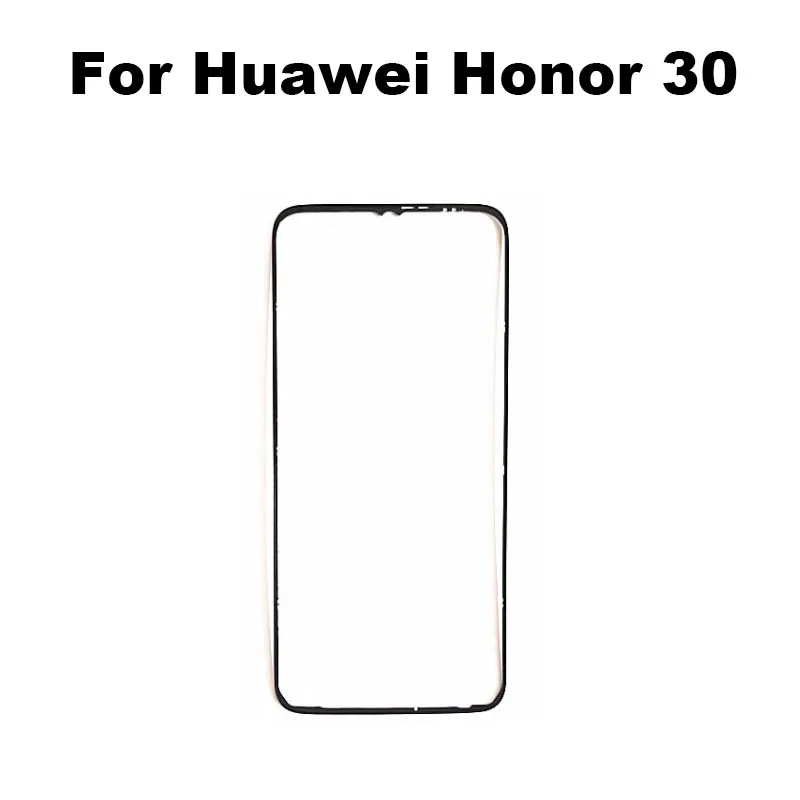 For Huawei Honor 30 Front Bezel Middle Frame LCD Holder Housing Replacement Repair
For Huawei Honor 30 Front Bezel Middle Frame LCD Holder Housing Replacement Repair