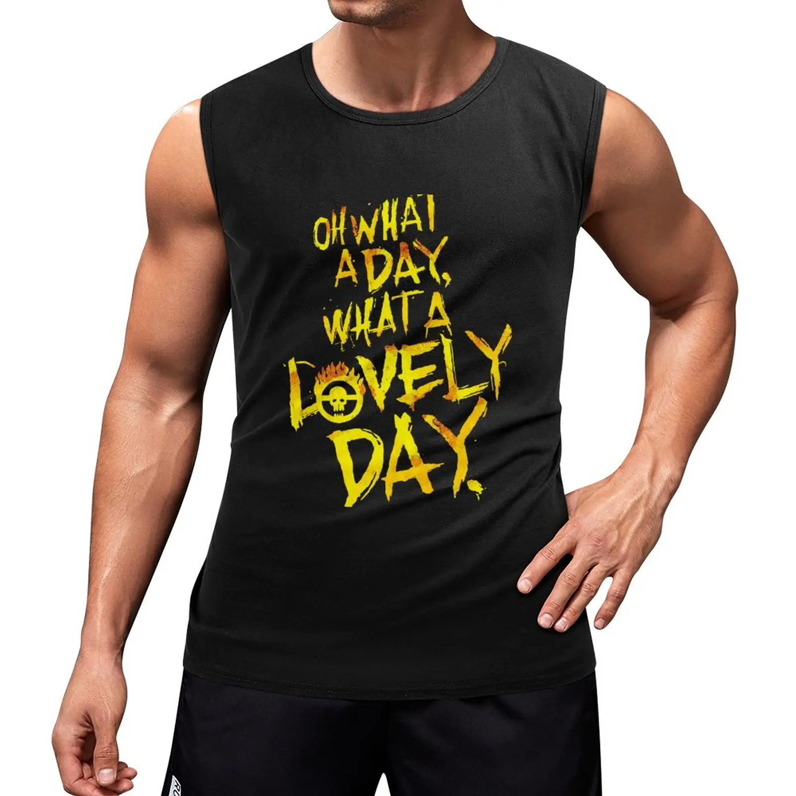 New Mad Max Fury Road What A Lovely Day! Tank Top singlets for men Working vest Men's gym clothing running shirt underwear
New Mad Max Fury Road What A Lovely Day! Tank Top singlets for men Working vest Men's gym clothing running shirt underwear
