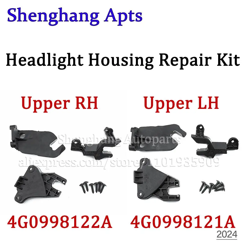 

Upper O/S Right Left Headlight Housing Repair Kit For Audi A6 C7 S6 RS6 2015 2016 2017 2018 4G0998122A,4G0998121A,4G0 998 122 A