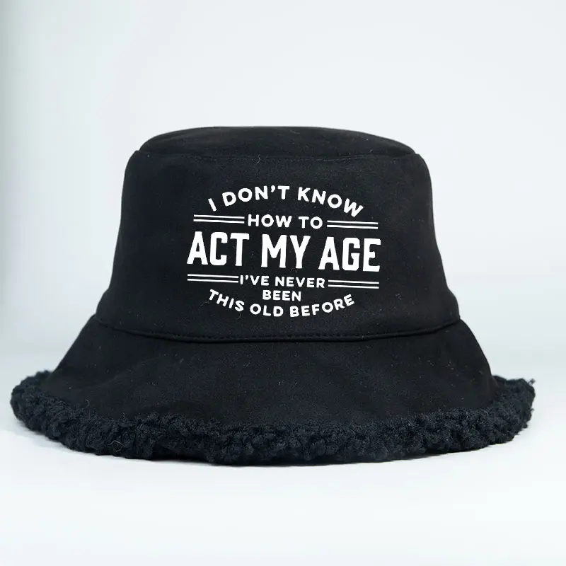 ACT MY AGE Winter Warm Bucket Hat Adult Daily Sport Reversible Fisherman Cap Womna Man Casual Outdoor Panama Hats
ACT MY AGE Winter Warm Bucket Hat Adult Daily Sport Reversible Fisherman Cap Womna Man Casual Outdoor Panama Hats