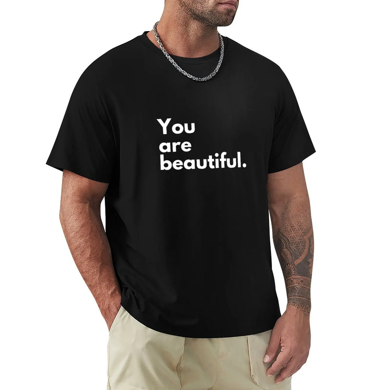You are beautiful T-shirt boys whites plain boys animal print customizeds mens workout shirts
You are beautiful T-shirt boys whites plain boys animal print customizeds mens workout shirts