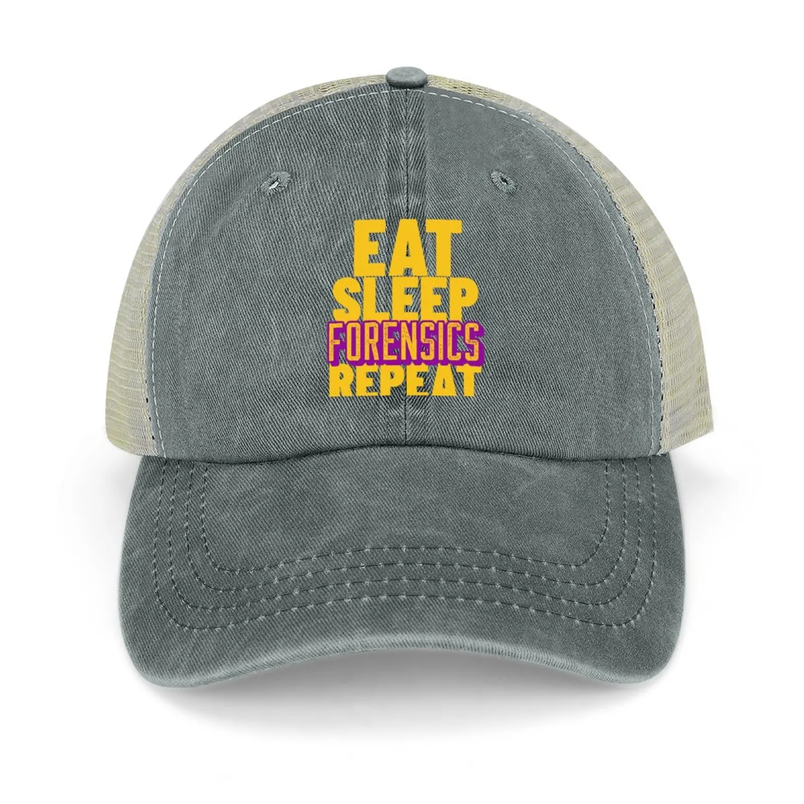 

Eat sleep forensics repeat Cowboy Hat New Hat Hats Baseball Cap Trucker Hats Hat Luxury Brand Cap For Women Men'S