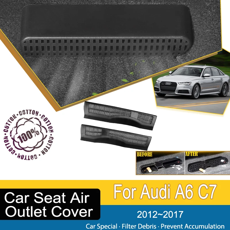 Car Air Exhaust Cover For Audi A6 A6L C7 2012 2013 2014 2015 2016 2017 Anti-Clogging Under Seat Outler Moulding Auto Accessories 
Car Air Exhaust Cover For Audi A6 A6L C7 2012 2013 2014 2015 2016 2017 Anti-Clogging Under Seat Outler Moulding Auto Accessories
