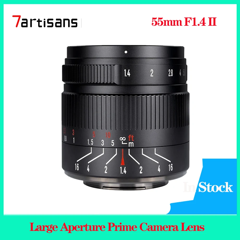 

Объектив для камеры 7artisans 55 мм F1.4 II с большой диафрагмой для Sony E A6600 для Canon EF-M Canon RF Fuji XF Micro 4/3 Nikon Z Mount