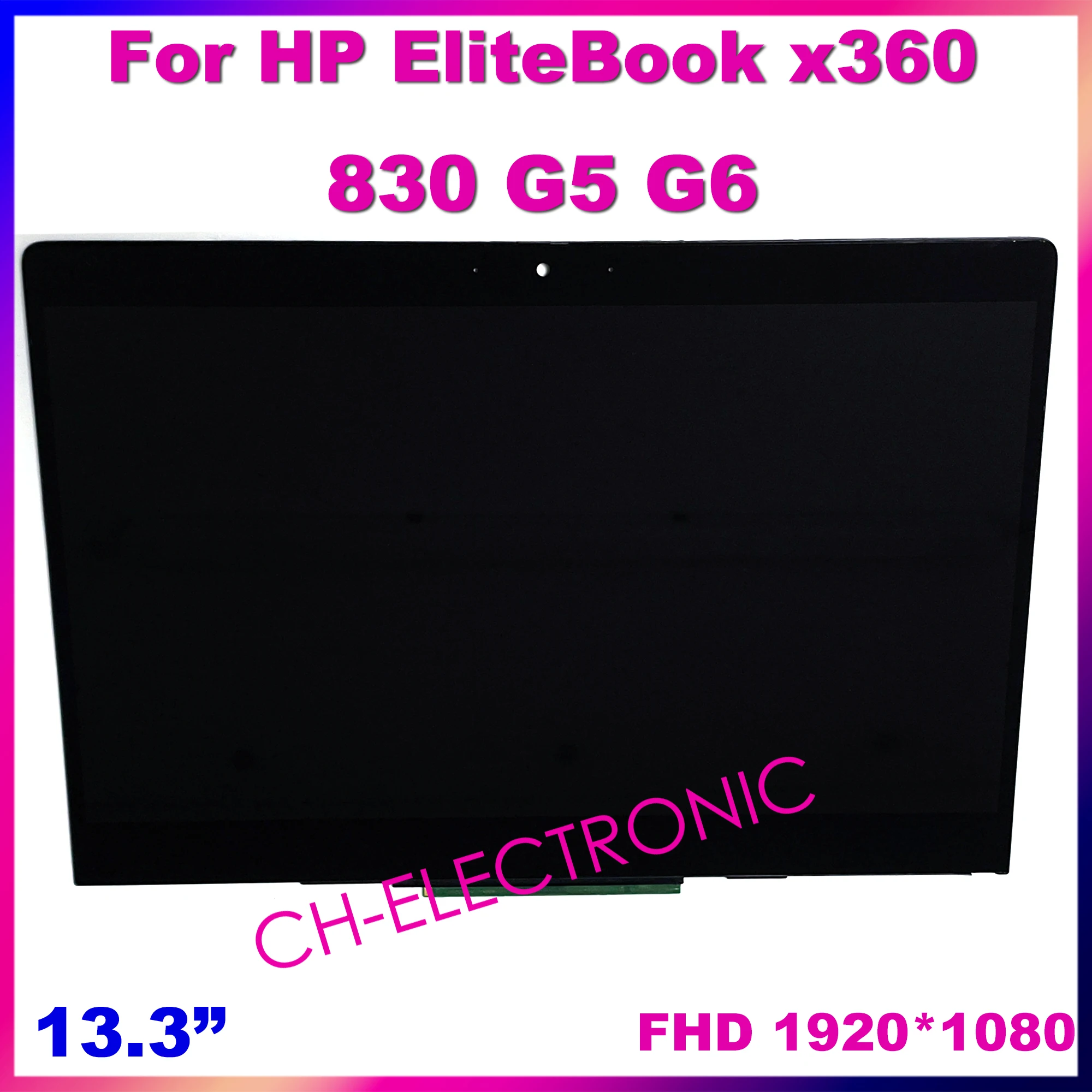 LCD Touch Screen Laptop 13.3" For HP EliteBook X360 830 G5 G6 Display Replacement Assembly With Frame FHD 1920*1080 L56436-001
LCD Touch Screen Laptop 13.3" For HP EliteBook X360 830 G5 G6 Display Replacement Assembly With Frame FHD 1920*1080 L56436-001