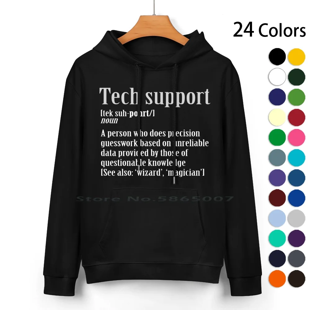 

Funny Tech Support Definition Computer Nerd Geek Pure Cotton Hoodie Sweater 24 Colors Funny Tech Support Technician Geek