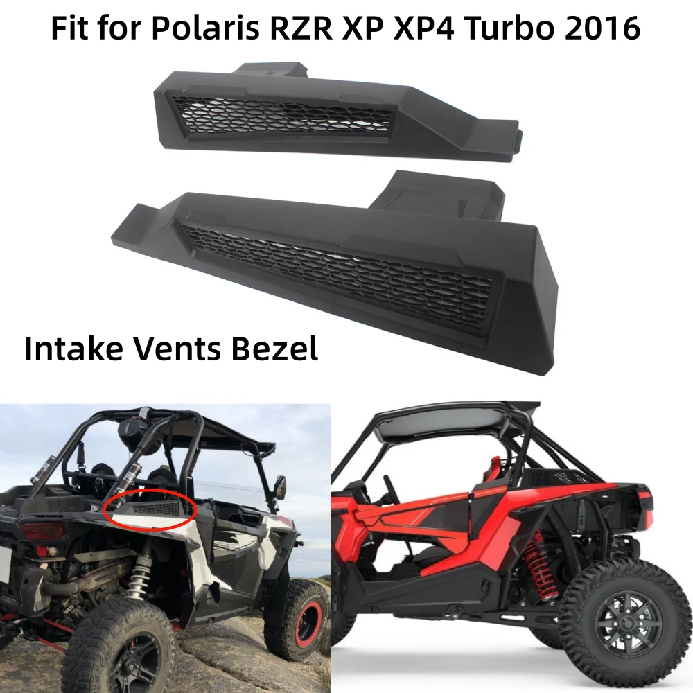 

For Polaris RZR XP XP4 Turbo 2016 Replace #2206649 UTV Accessory ABS Plastic LH&RH Air Intake Panel Cover Intake Vents Bezel Kit