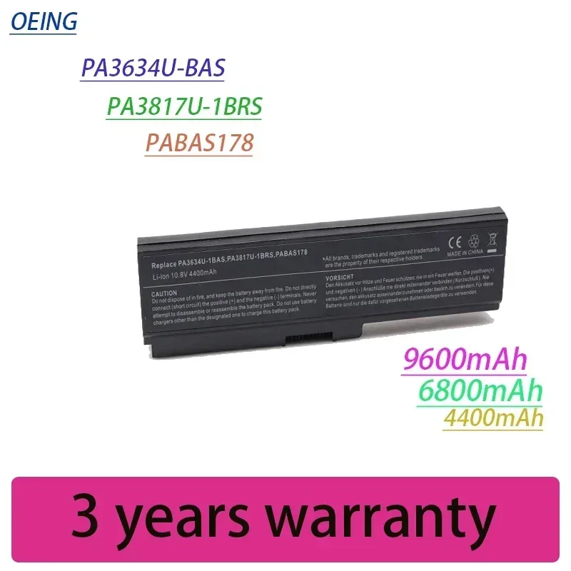 Now Laptop Battery for Toshiba PA3817U-1BAS PA3817U-1BRS PA3818U-1BRS PABAS117 PABAS178 PABAS227 PABAS228 PA3634U PA3634U-1BRS
Now Laptop Battery for Toshiba PA3817U-1BAS PA3817U-1BRS PA3818U-1BRS PABAS117 PABAS178 PABAS227 PABAS228 PA3634U PA3634U-1BRS