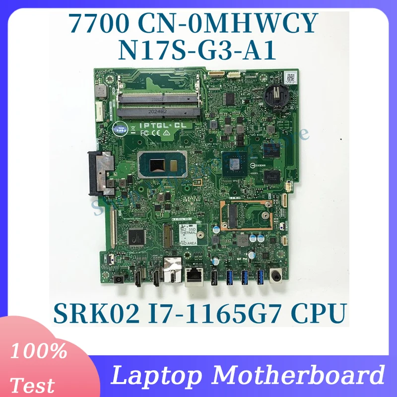CN-0MHWCY 0MHWCY MHWCY W/SRK02 I7-1165G7 CPU Mainboard For DELL 7700 Laptop Motherboard N17S-G3-A1 100% Full Tested Working Well
CN-0MHWCY 0MHWCY MHWCY W/SRK02 I7-1165G7 CPU Mainboard For DELL 7700 Laptop Motherboard N17S-G3-A1 100% Full Tested Working Well