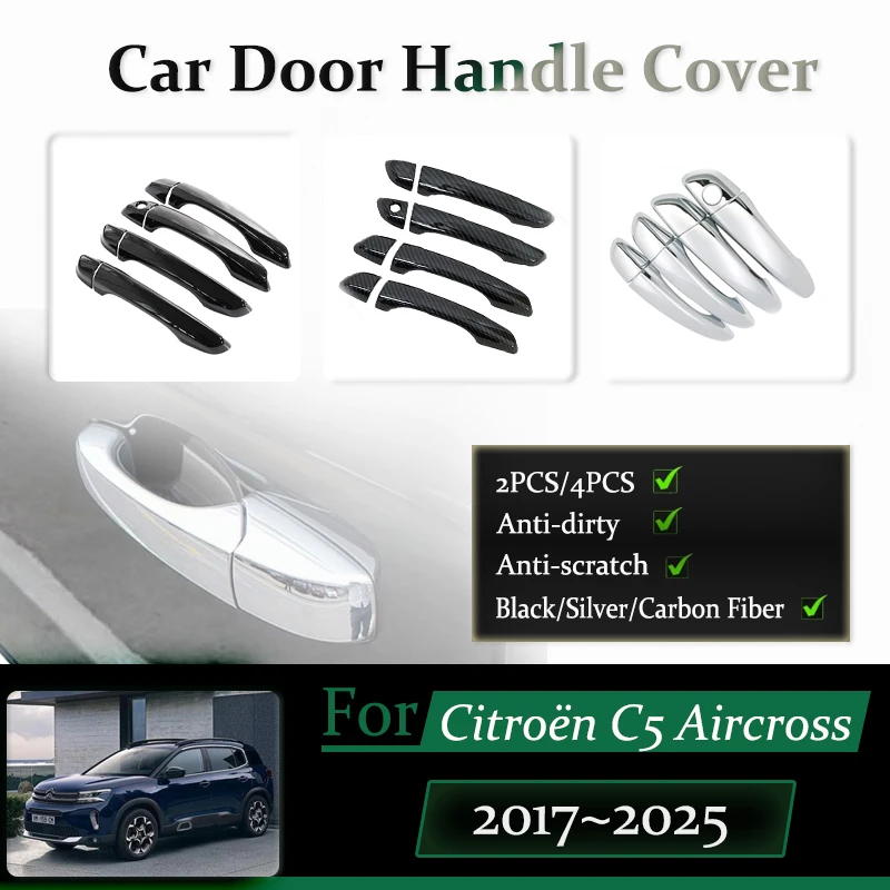 

Car Door Handle Cover For Citroën C5 Aircross 2017~2025 Anti-dusty Chromium Styling Sticker Trim Exterior Parts Auto Accessories