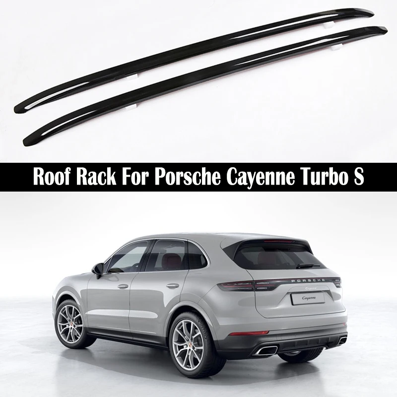 

Car Roof Rack For Porsche Cayenne Turbo S 2018-2024 Rails Bar Luggage Carrier Bars top Cross bar Rack Rail Boxes Aluminum Alloy