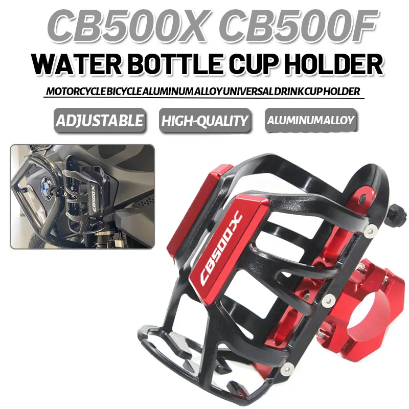 

For Honda CB500X CB500F 2019-2023 2021 2022 CB 500X 500F CB500 X F Motorcycle CNC Beverage Water Bottle Drink Cup Holder Mount