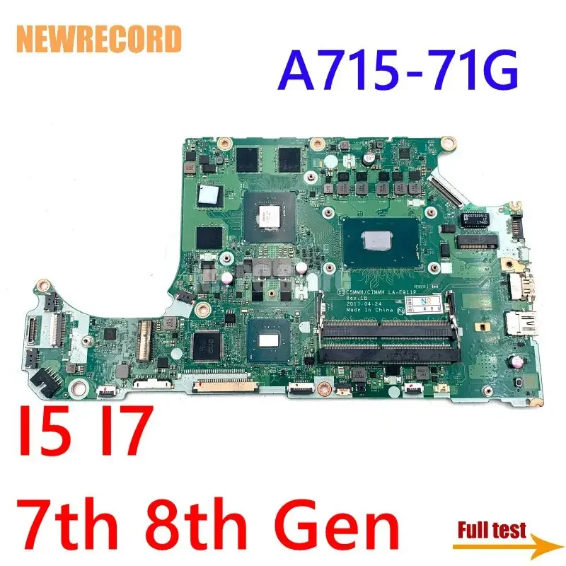 For Acer A715-71G LA-E911P Laptop Motherboard I5 I7 7th 8th Gen CPU GTX 1050 GPU
For Acer A715-71G LA-E911P Laptop Motherboard I5 I7 7th 8th Gen CPU GTX 1050 GPU