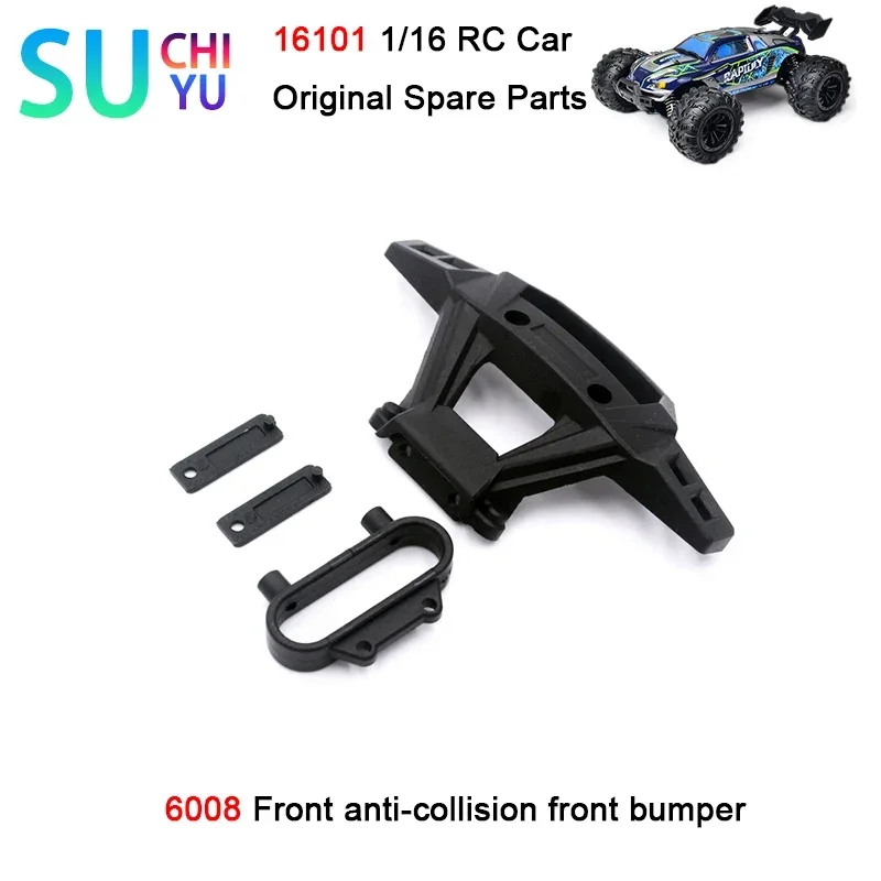 SCY 16101 1/16 RC Car Original Spare Parts 6008 Front anti-collision front bumper
SCY 16101 1/16 RC Car Original Spare Parts 6008 Front anti-collision front bumper