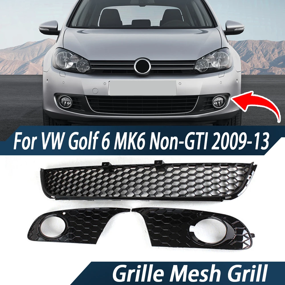 1set Front Bumper Grille Mesh Grill Fog Light Cover For VW Golf 6 MK6 Non-GTI 2009-13
1set Front Bumper Grille Mesh Grill Fog Light Cover For VW Golf 6 MK6 Non-GTI 2009-13