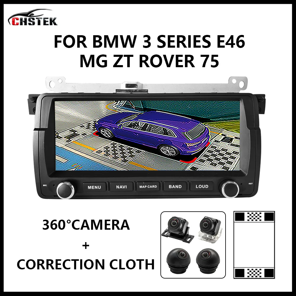 

CHSTEK Qualcomm Car Radio Android 12 Multimedia DVD Video Player 360° Camera Carplay WIFI 4G for BMW M3 3 Series E46 Rover 75 MG