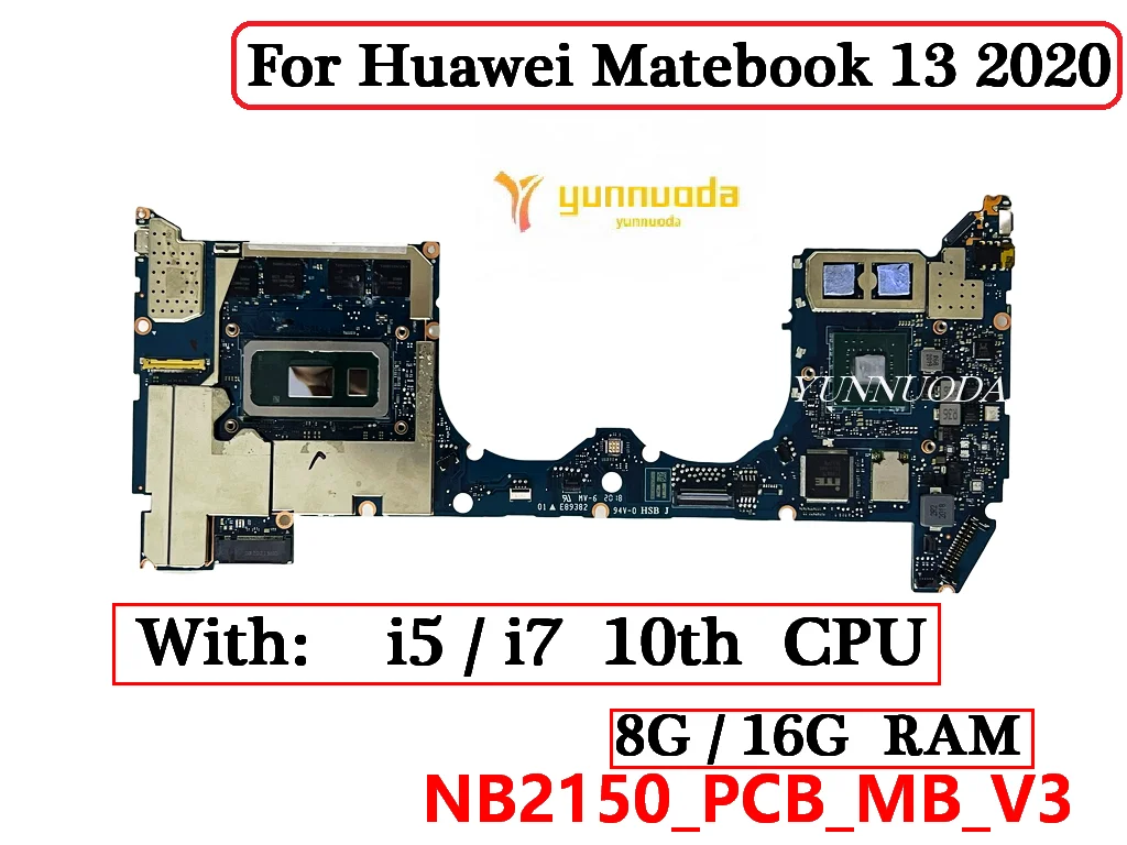

NB2150_PCB_MB_V3 For Huawei Matebook 13 2020 WRTB-WFH9L Laptop Motherboard With i5 i7 10th CPU MX250 GPU 8G 16G RAM 100% Tested