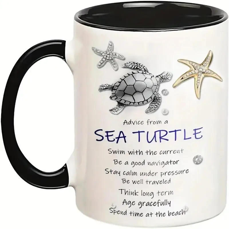 

11oz Funny Mug, Sea Turtle Ceramic Coffee Mugs, Motivational Gift, Inspirational Birthday Gifts, Party Gift, Holiday Decor