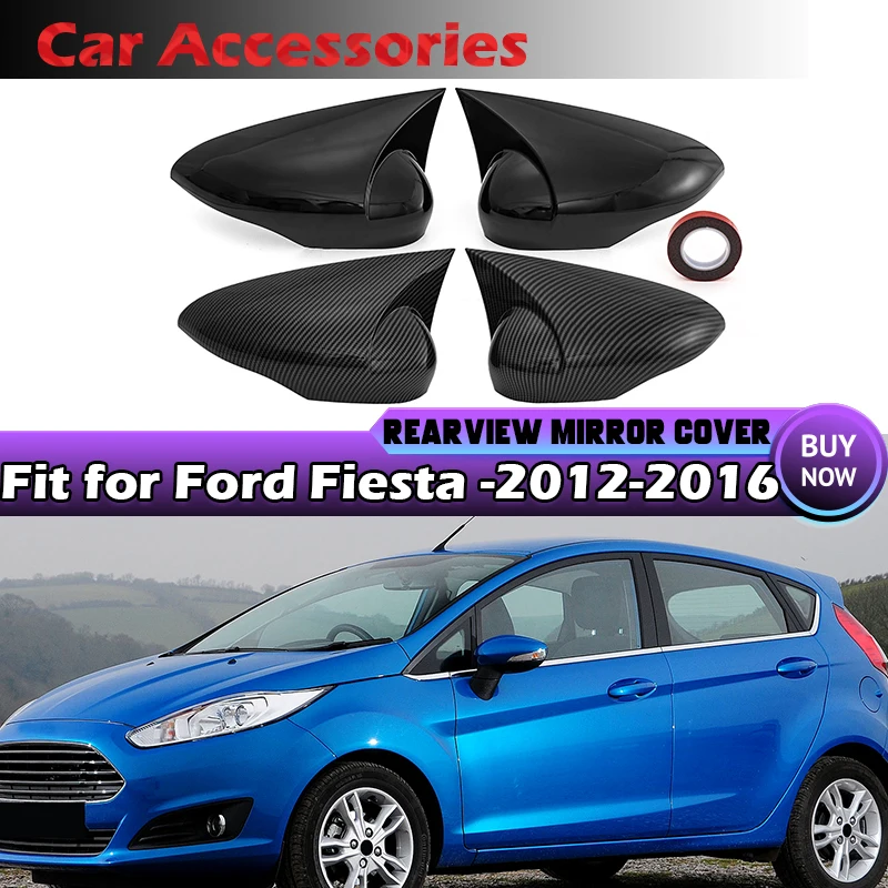 

Gloss Black Side Rearview Mirror Cover Caps Fit For Ford Fiesta Mk7 2012 2013 2014 2015 2016 Carbon Fiber Look