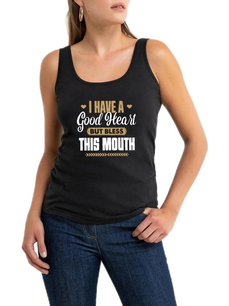 I Have A Good Heart But Bless This Mouth Print Breathable Slim Fit Tank Top Women's Humorous Fun Yoga Sport Training Sleeveless
I Have A Good Heart But Bless This Mouth Print Breathable Slim Fit Tank Top Women's Humorous Fun Yoga Sport Training Sleeveless
