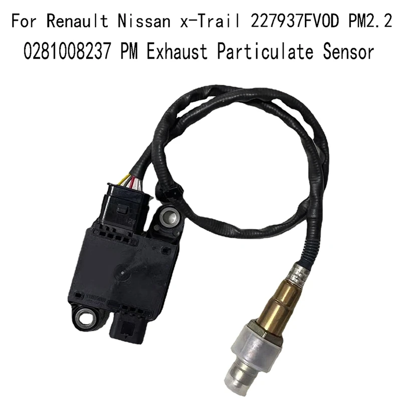 

0281008237 PM Exhaust Particulate Sensor For Renault Nissan X-Trail 227937FVOD PM2.2 Easy To Use