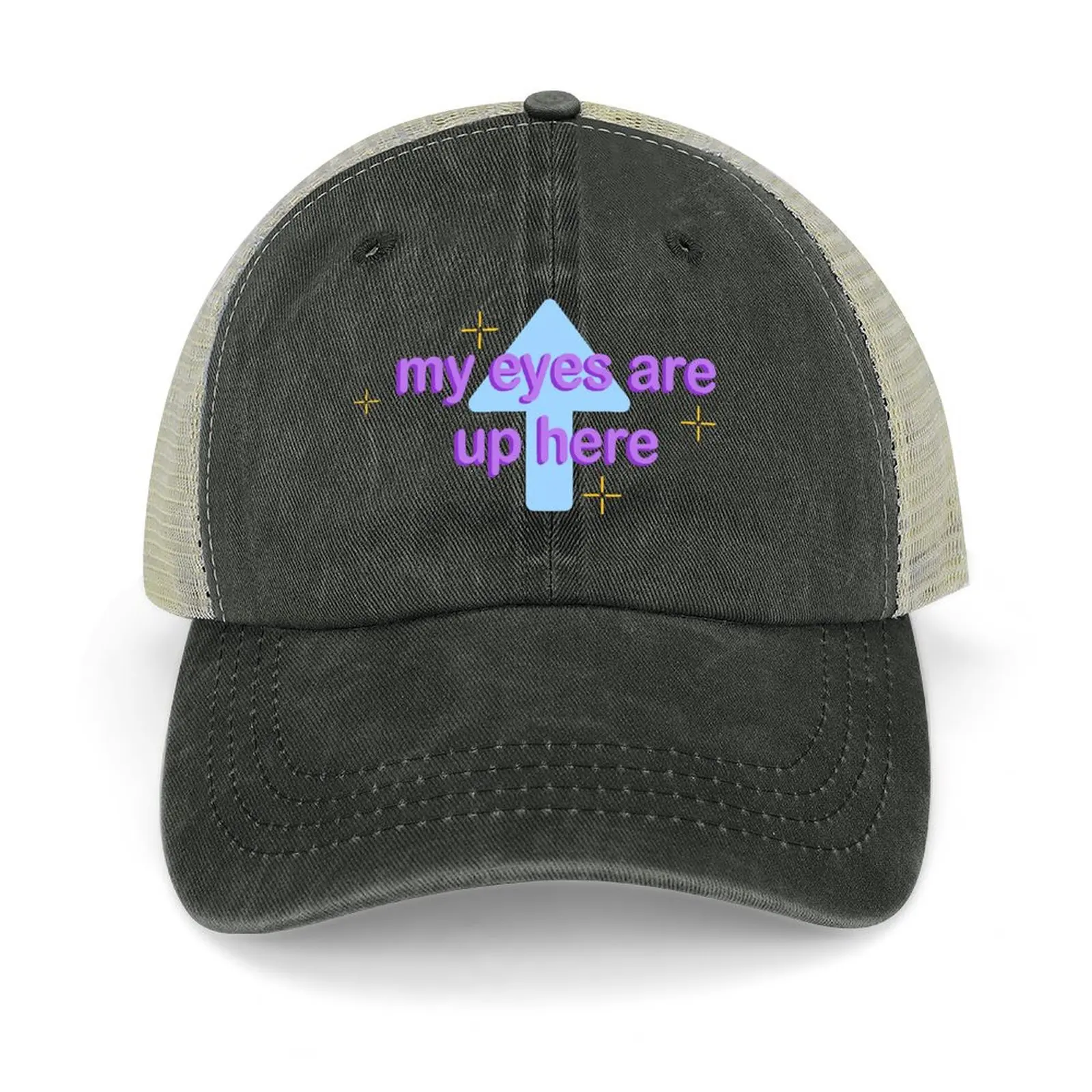 

My Eyes Are Up Here Cowboy Hat Anime Luxury Cap Icon custom Hat Hats Man Women's