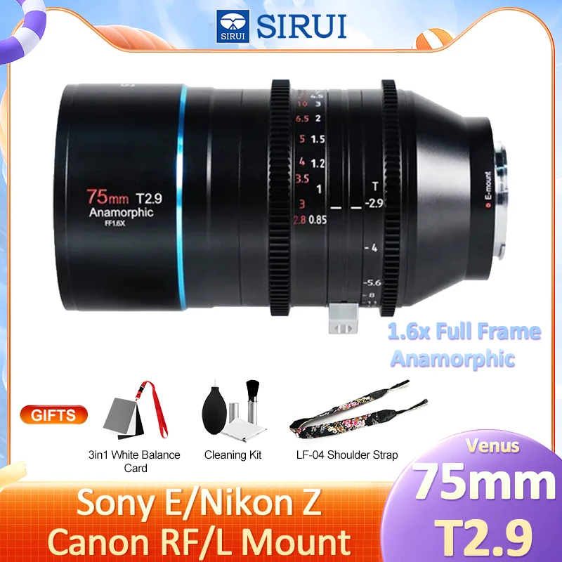 

SIRUI Venus 75mm T2.9 1.6x Full Frame Anamorphic Cine Video Lens for Sony E FX6 A7M4 A7S3 Nikon Z Z9 Canon R R5C R8 L mount
