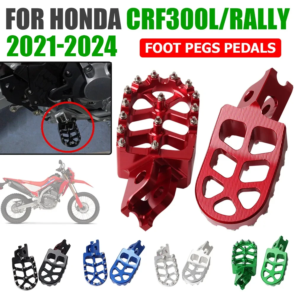 

For Honda CRF300L CRF 300 L CRF300 Rally CRF 300L Motorcycle Accessories Footrests Footpeg Foot Pegs Pedals Plate Foot Rests