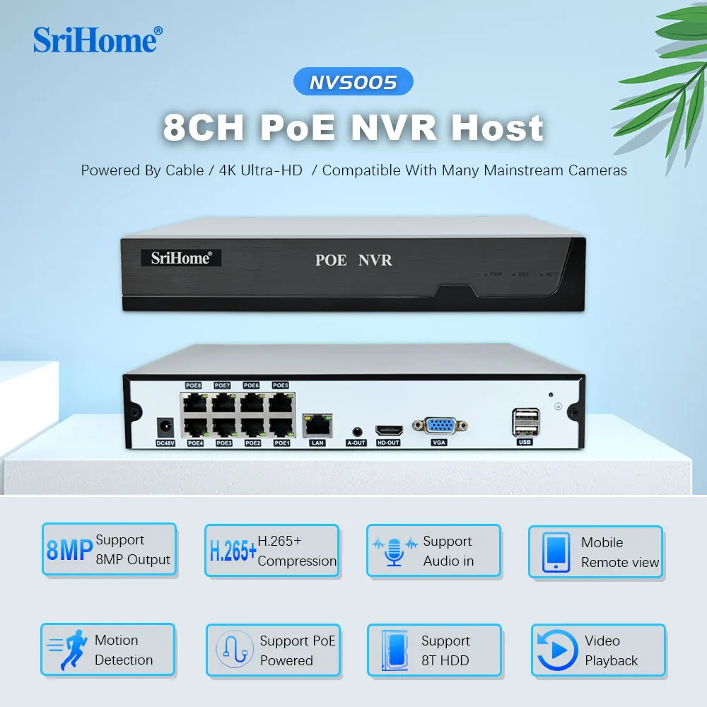 Srihome 8ch POE NVR 4K 8MP Network Video Recorder Register H.265 H.264 24/7 Recording IP Camera P2P System Security Camera
Srihome 8ch POE NVR 4K 8MP Network Video Recorder Register H.265 H.264 24/7 Recording IP Camera P2P System Security Camera