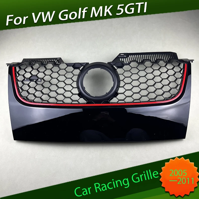 

Fit for Volkswagen Golf MK 5GTI Bumper 2005 - 2011 ABS Front Bumper Grille Red Strip Center Hood Grills Honeycomb Gloss Grill