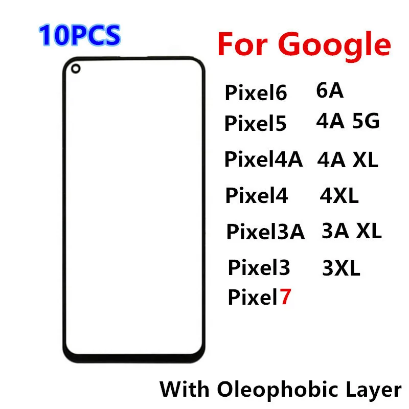 

10PCS Outer Screen For Google Pixel 7 6 6A 5 4A 5G 4 XL 3A 3 Front Touch Panel LCD Display Out Glass Cover Repair Replace Parts