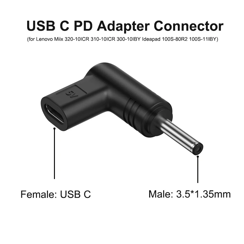 DC Power Adapter Connector for Lenovo Miix 320-10ICR 310-10ICR 300-10IBY Ideapad 100S-11IBY USB Type C to 3.5*1.35mm PD 5V 4A
DC Power Adapter Connector for Lenovo Miix 320-10ICR 310-10ICR 300-10IBY Ideapad 100S-11IBY USB Type C to 3.5*1.35mm PD 5V 4A