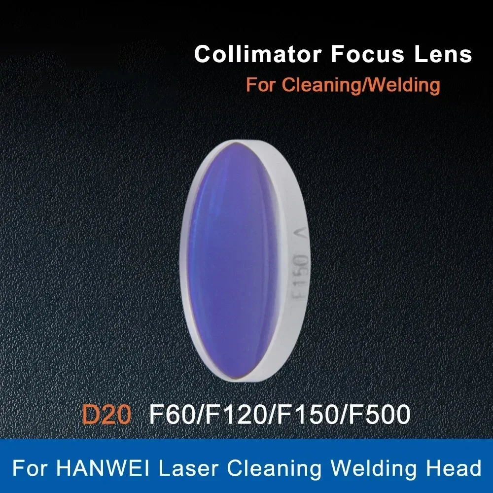 

Fiber Laser Focusing Lens Collimator Lens D20 F60/F120/F150/F500 for Hanwei Fiber Laser Cleaning Welding Head