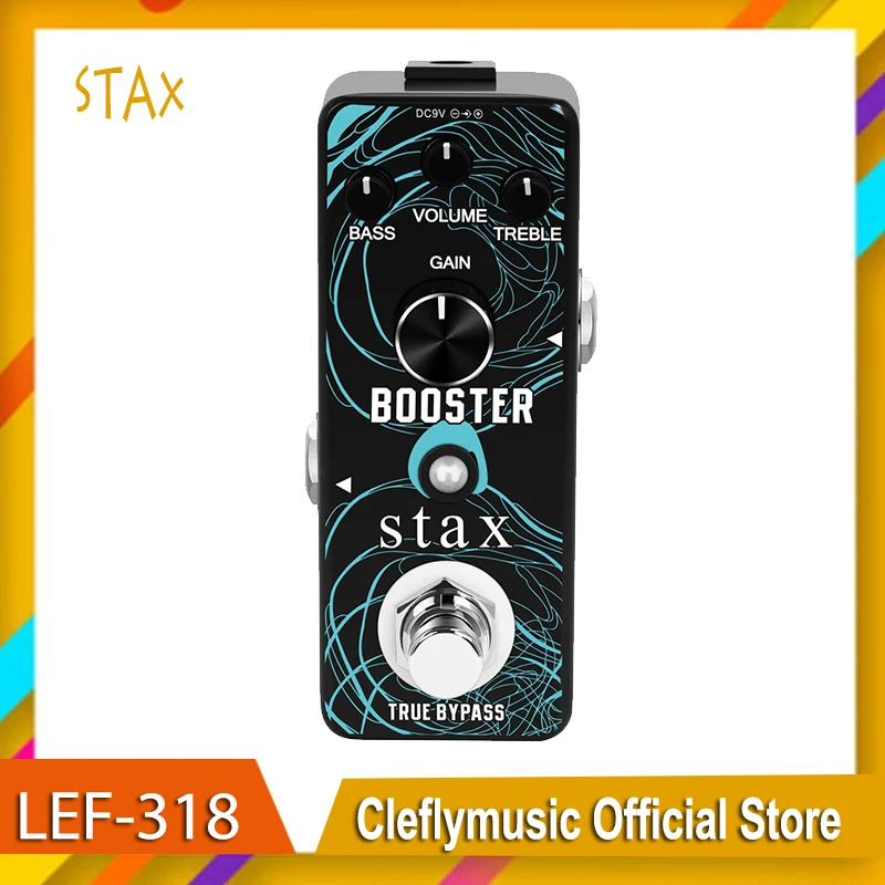 

Stax-LEF-318 Guitar Booster Effect Pedals Analog Pure Signal Amplification Sound Encouraging For Electric Guitar True Bypass