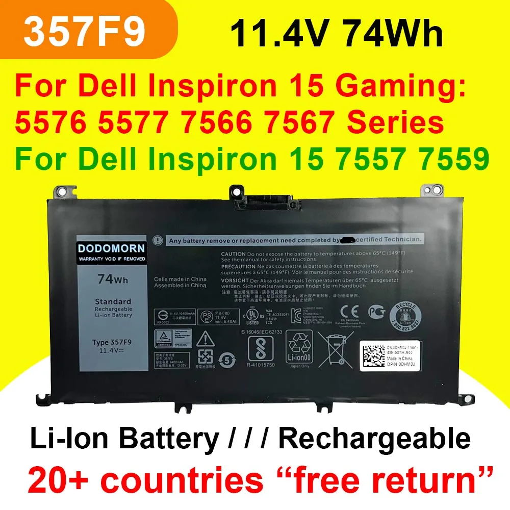 

357F9 For Dell Inspiron 15 Gaming 5576 5577 7566 7567 7000 7557 7559 P57F P57F001 P65F P65F001 Laptop Battery 11.4V 74Wh