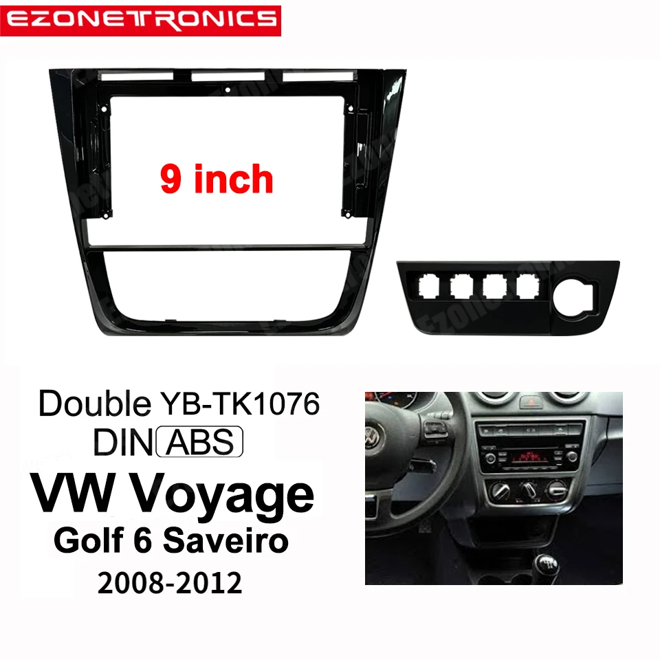 Подходит для 9-дюймовой облицовки автомобиля Комплект для VW Voyage Golf 6 Saveiro 2008-2012, аудио фитинги, панели приборной панели, облицовки, двойной Din, автомобильная рама Dvd
Подходит для 9-дюймовой облицовки автомобиля Комплект для VW Voyage Golf 6 Saveiro 2008-2012, аудио фитинги, панели приборной панели, облицовки, двойной Din, автомобильная рама Dvd