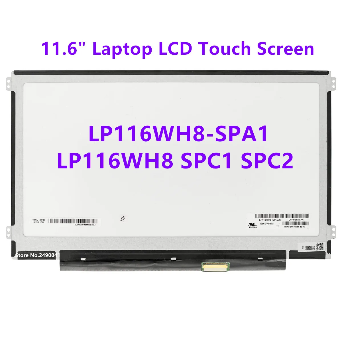 

LP116WH8-SPA1 LP116WH8 SPC1 SPC2 11.6" Laptop LCD Touch Screen For Lenovo N22-20 Touch N23 Chromebook 80VH 80YS HD1366x768 40pin