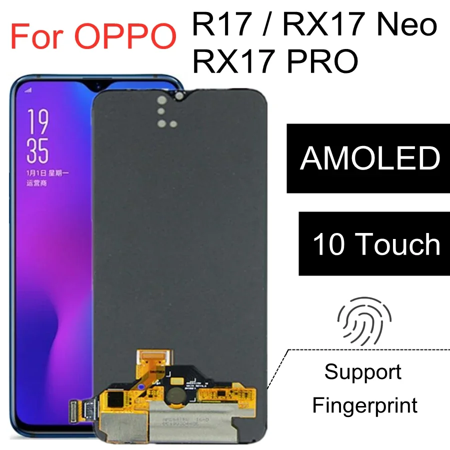 AMOLED For OPPO RX17 Neo RX17PRO LCD Display Touch Screen Digitizer Replacement For OPPO R17 RX17 Pro CPH1893 LCD
AMOLED For OPPO RX17 Neo RX17PRO LCD Display Touch Screen Digitizer Replacement For OPPO R17 RX17 Pro CPH1893 LCD