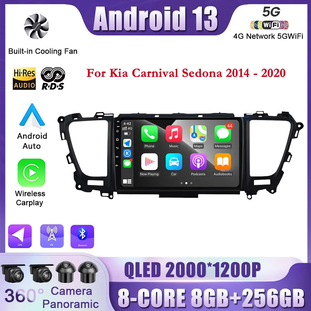 Android 13 For Kia Carnival Sedona 2014 - 2020 2din Car Radio Multimedia Video Player Navigation Monitor TV GPS 4G WIFI
Android 13 For Kia Carnival Sedona 2014 - 2020 2din Car Radio Multimedia Video Player Navigation Monitor TV GPS 4G WIFI
