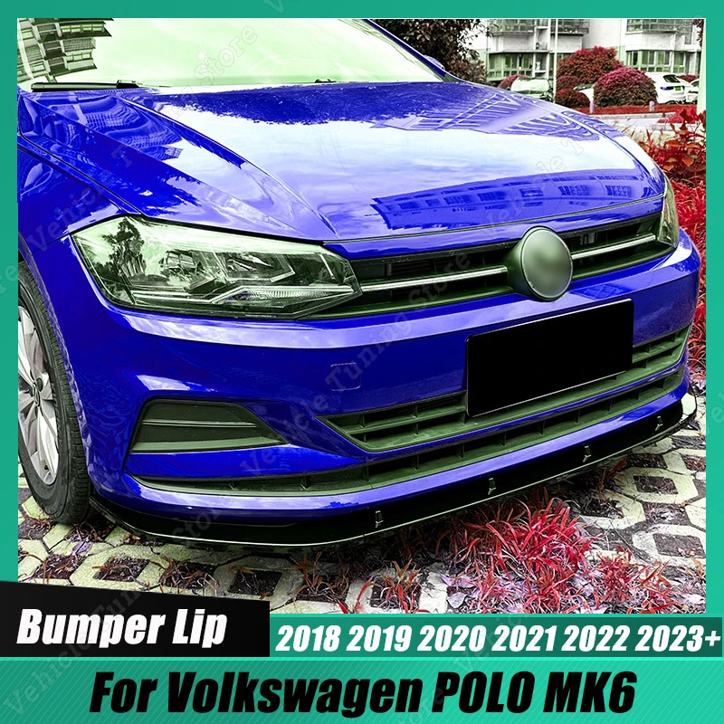 Gloss Black Car Front Bumper Lip Splitter Spoiler Diffuser Guard Cover Accessories for Volkswagen POLO MK6 2018-2023+ Tuning
Gloss Black Car Front Bumper Lip Splitter Spoiler Diffuser Guard Cover Accessories for Volkswagen POLO MK6 2018-2023+ Tuning
