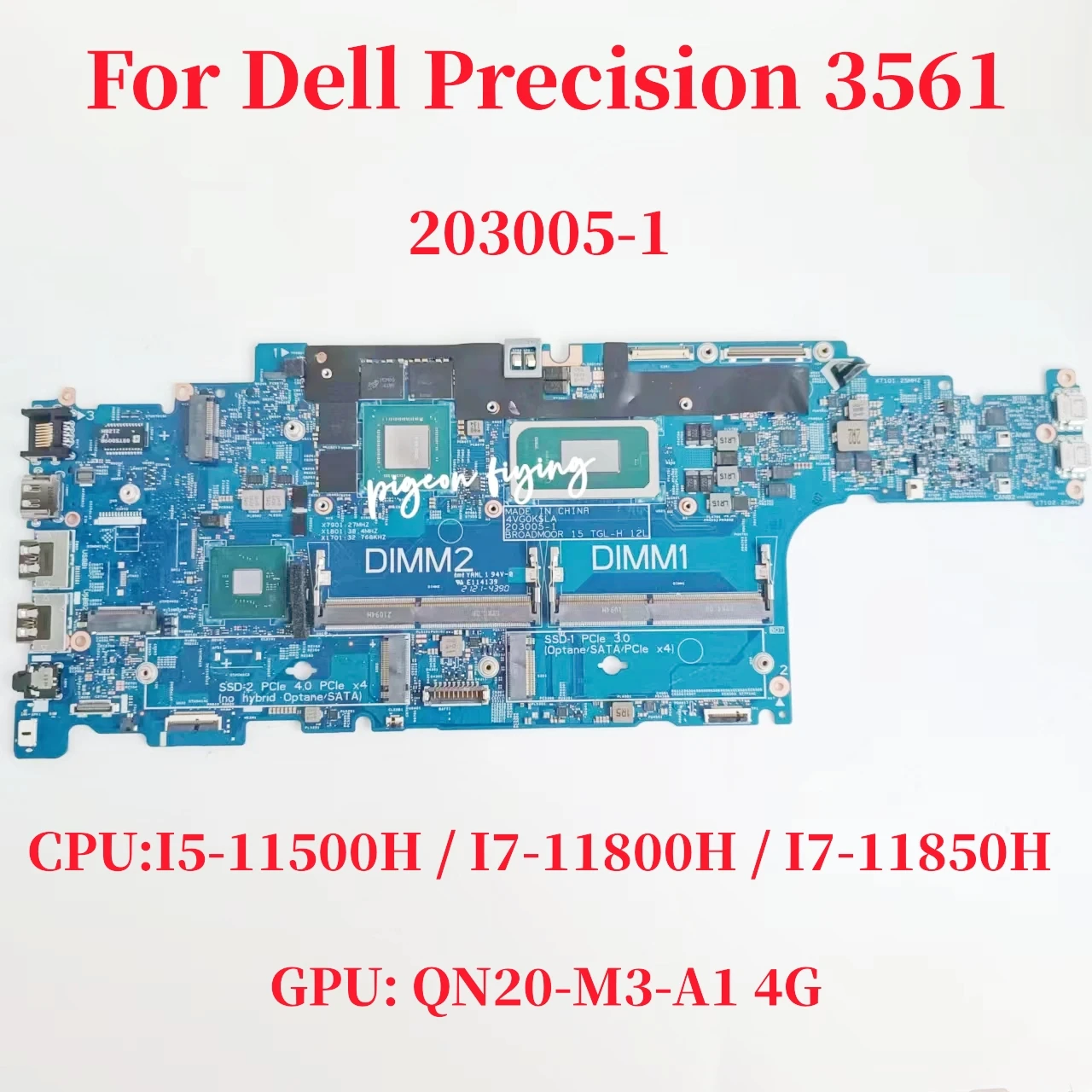 203005-1 For Dell Precision 3561 Laptop Motherboard CPU:I5-11500H I7-11800H I7-11850H GPU:4GB DDR4 CN-03CRCP CN-03DC8H CN-03G764
203005-1 For Dell Precision 3561 Laptop Motherboard CPU:I5-11500H I7-11800H I7-11850H GPU:4GB DDR4 CN-03CRCP CN-03DC8H CN-03G764