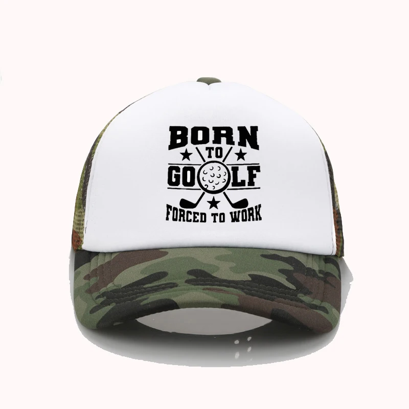 Born To Golf Forced To Work Print Baseball Cap Adult Adjustable Trucker Hat Men Women Summer sun Hats Snapback Caps
Born To Golf Forced To Work Print Baseball Cap Adult Adjustable Trucker Hat Men Women Summer sun Hats Snapback Caps
