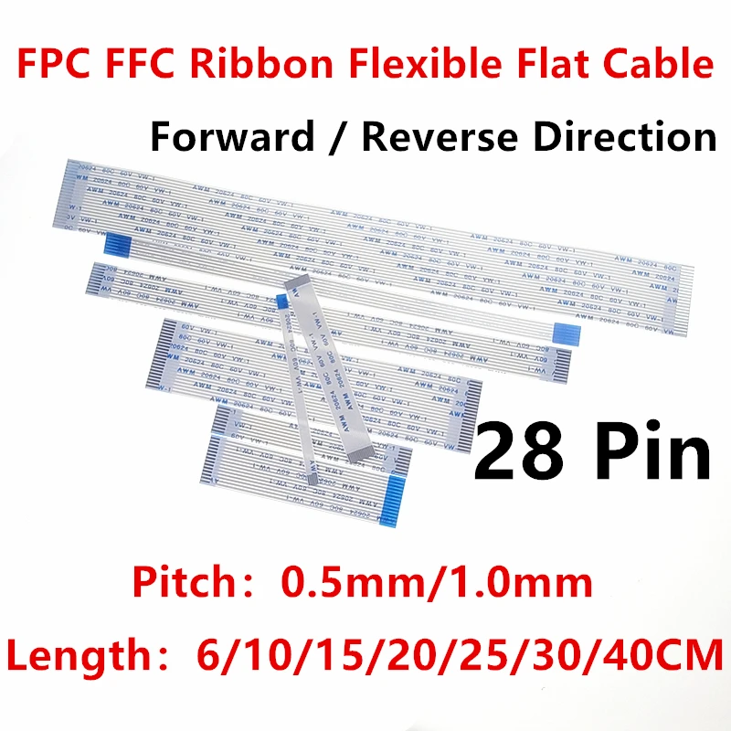 

10PC FPC FFC Ribbon Flexible Flat Cable 28 Pin Pitch 0.5MM 1.0MM A-Type Wire Length 6/10/15/20/25/30/40CM Forward Reverse