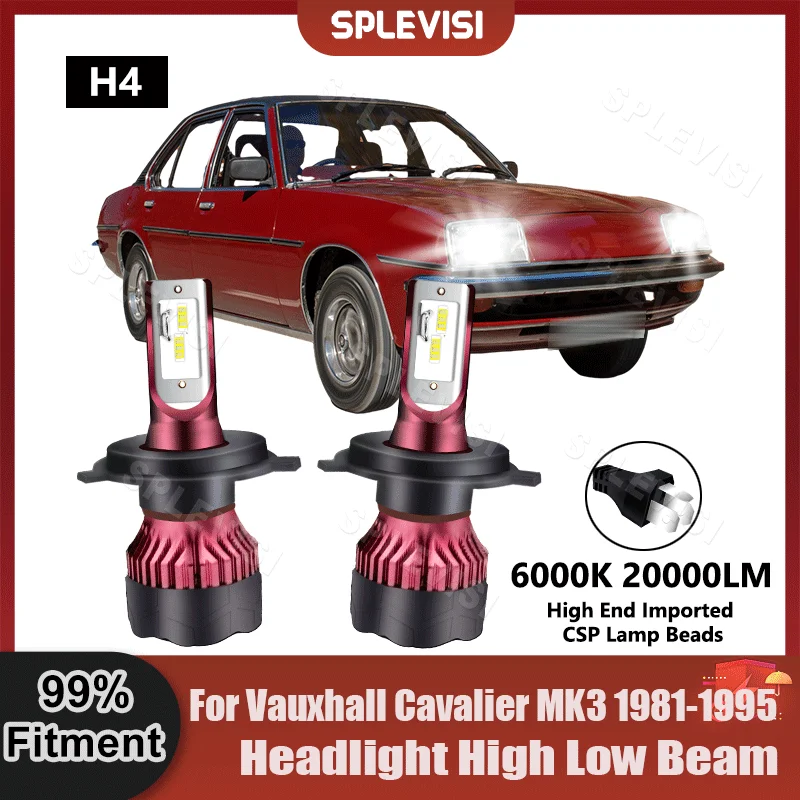 

LED Headlight High Low Beam For Vauxhall Cavalier MK3 1981 1982 1983 1984 1985 1986 1987 1988 1989 1990 1991 1992 1993 1994 1995
